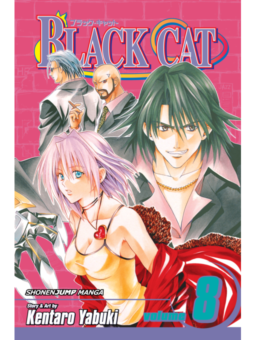Title details for Black Cat, Volume 8 by Kentaro Yabuki - Wait list